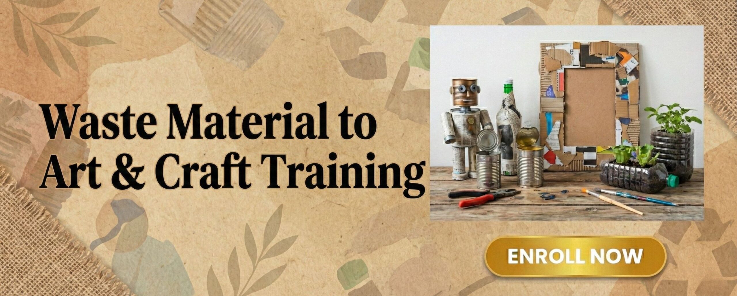 Waste to Art & Craft